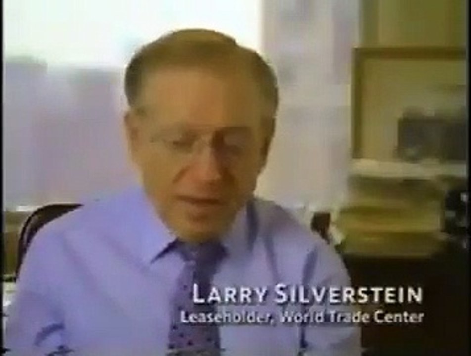 'Lucky' Larry Silverstein On WTC Building 7: "The Smartest Thing To Do, Is 'Pull It'".