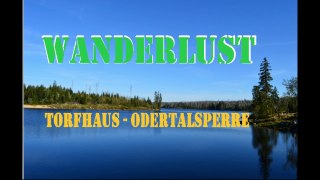 WANDERLUST - Torfhaus - Odertalsperre 07.09.2023