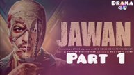 J-A-W-A-N (2023) Part 1-2