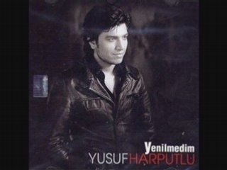 Yusuf Harputlu Kiskaniyorum
