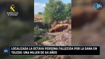 Localizada la octava persona fallecida por la DANA en Toledo: una mujer de 54 años