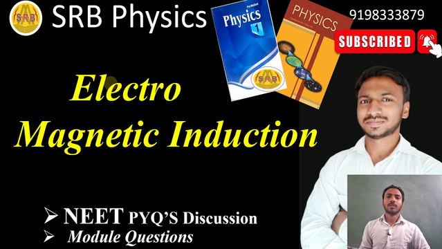 Neet PYQs | EMI Electro Magnetic Induction | Physics NEET EMI | Electro Magnetic Induction Class 12, Electro Magnetic Induction Physics Neet PYQs, NEET PYQs Electro Magnetic Induction, #AKSIR #SUNRAY #physicsneet #neetphysics #physics