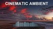 Gennadiy Belolipetskiy - Cinematic Ambient (Ambient music)