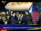 Presidente Nicolás Maduro arriba a Shanghái, epicentro económico y financiero de China