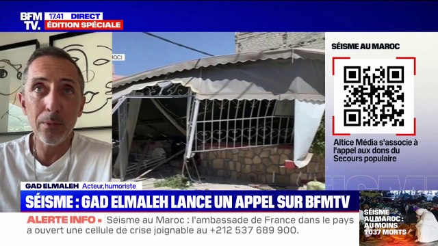 Séisme au Maroc: Je ne peux qu'imaginer la détresse de ces habitants, de ces enfants, de ces femmes, de ces hommes qui ont besoin de nous , affirme Gad Elmaleh