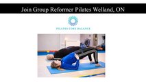 Join Group Reformer Pilates Welland, ON