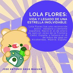 Jose Antonio Haua Maauad: Lola Flores: (parte 1)