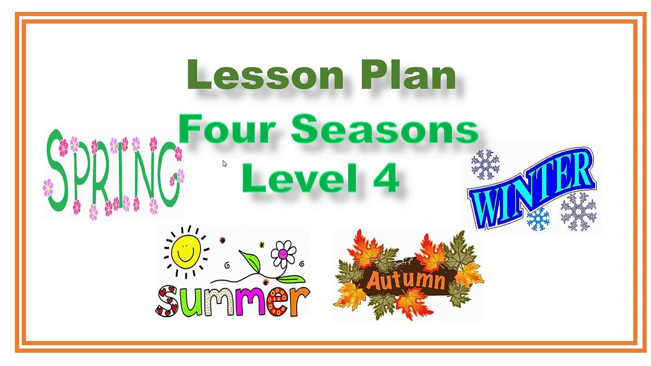 The four Seasons: Lesson Plan