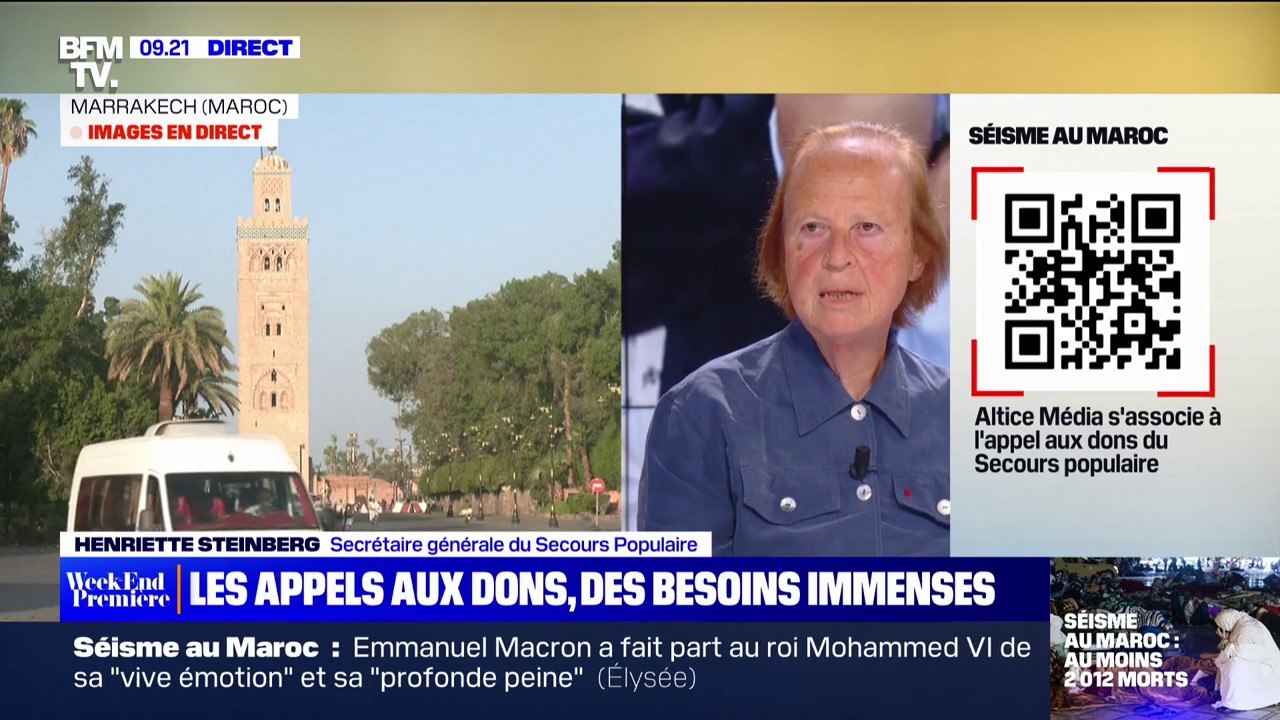 Séisme au Maroc: "Il y a urgence à collecter de l'argent mais aussi à mettre les gens à l'abri" souligne Henriette Steinberg, secrétaire générale du Secours populaire