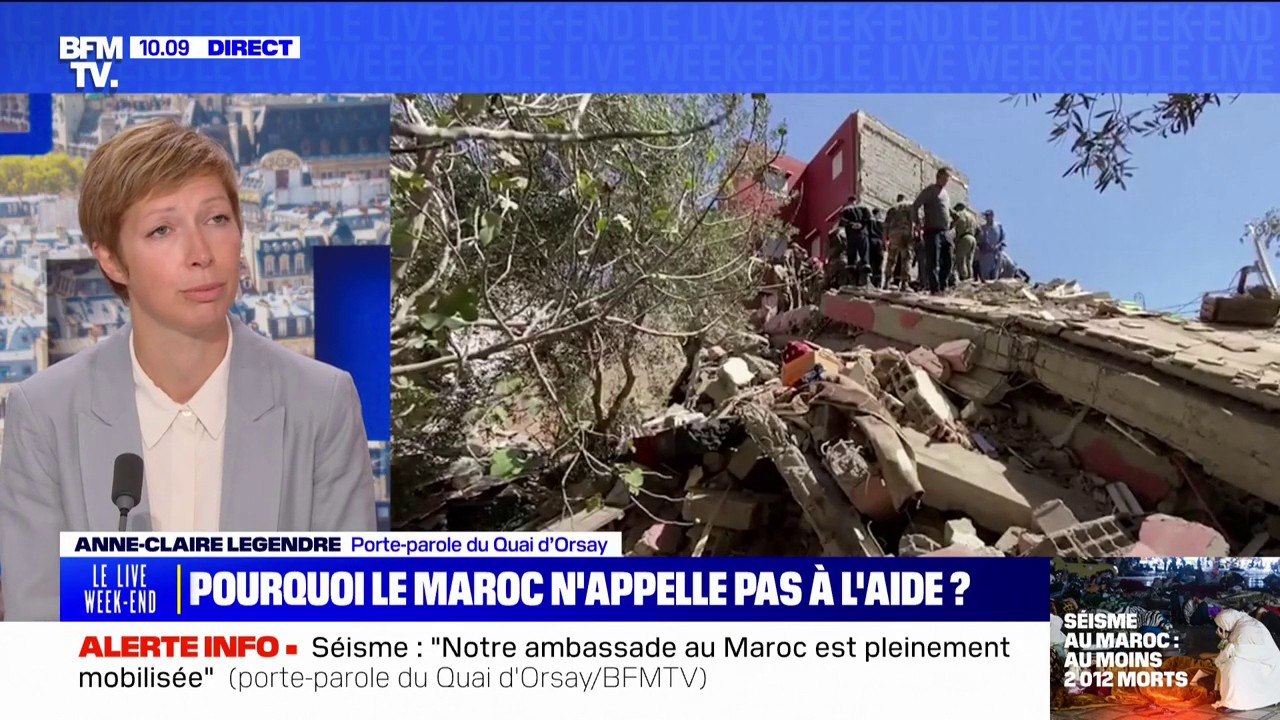 Séisme: "À ce stade, le Maroc n'a pas adressé de demande d'aide internationale", affirme la porte-parole du Quai d'Orsay