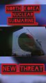 north korea nuclear submarine