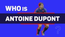 Rugby World Cup: Who is Antoine Dupont?