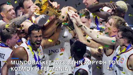 Mundobasket 2023: Στην κορυφή του κόσμου η Γερμανία