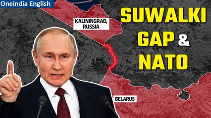 How Russia could cut NATO off from the Baltic states | OneIndia News