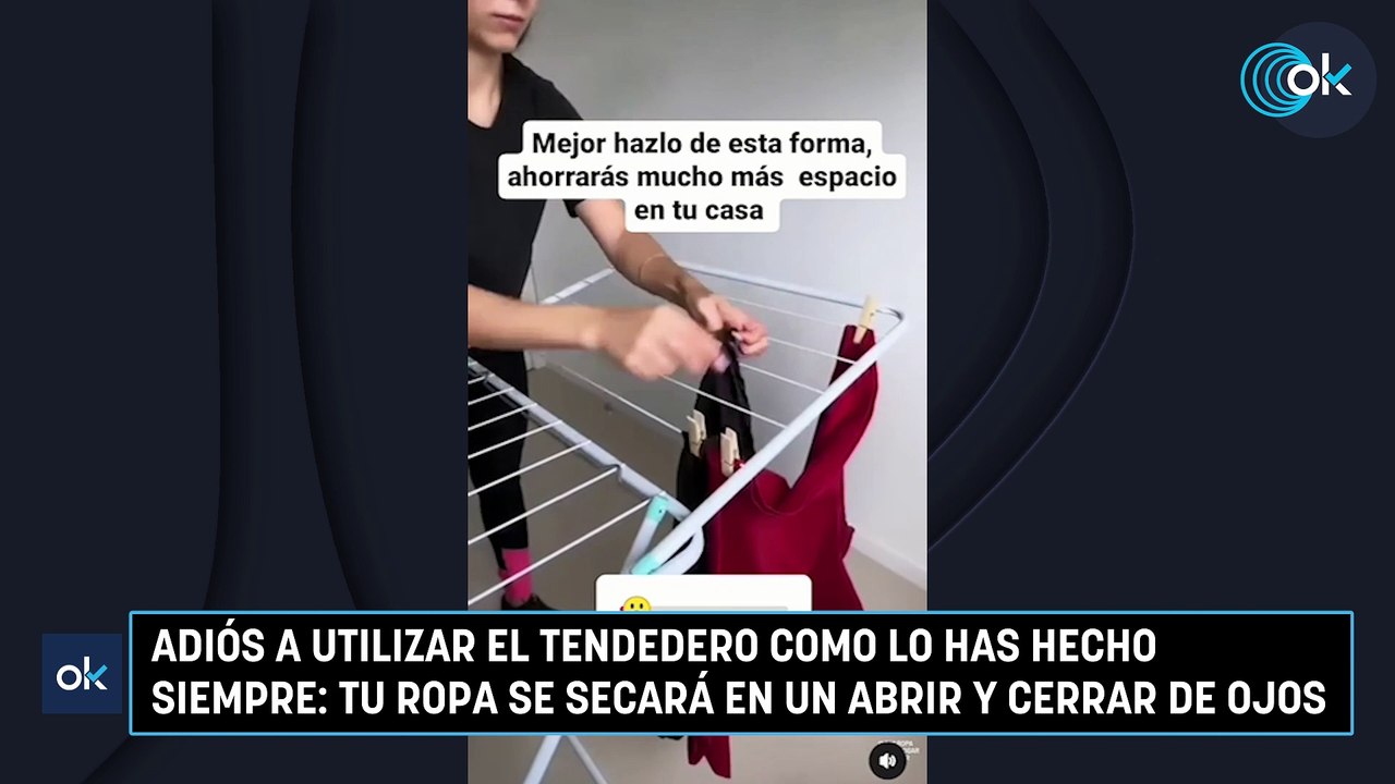 Adiós a utilizar el tendedero como lo has hecho...