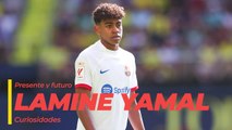 Las curiosidades de Lamine Yamal, presente y futuro del Barça y España