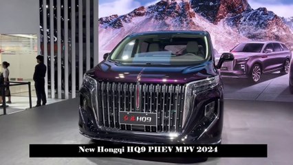 New Hongqi HQ9 PHEV MPV 2024
