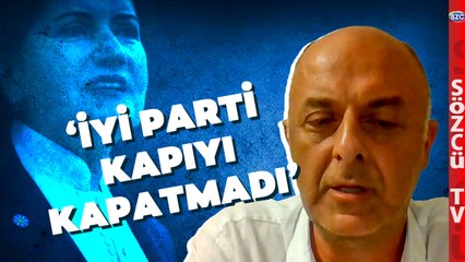 'İYİ Parti Kapıyı Kapatmadı' Ümit Özlale İş Birliği Sorusunu Böyle Yanıtladı