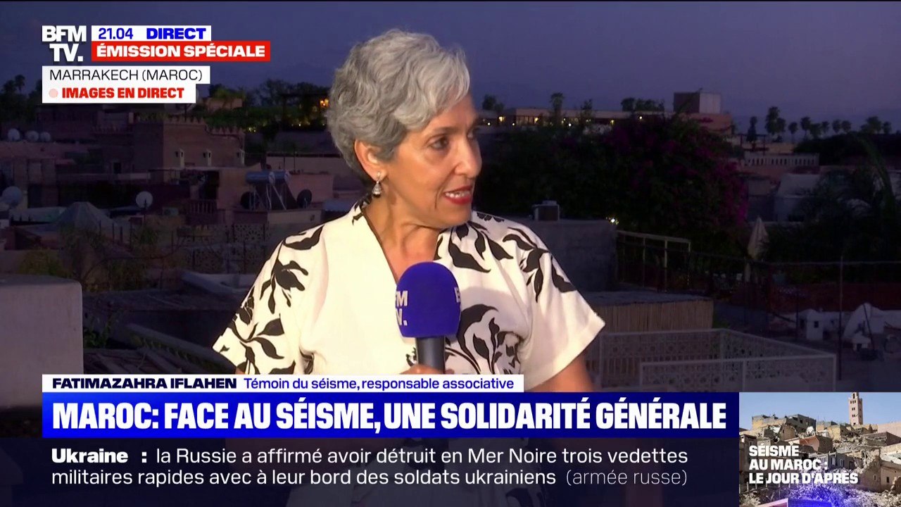 "J'ai tout de suite compris que c'était un tremblement de terre": le témoignage de Fatima Zahra Iflahen, témoin du séisme