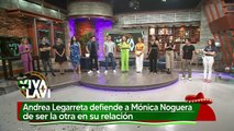 Andrea Legarreta defiende a Mónica Noguera tras las especulaciones