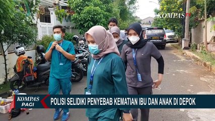Selidiki Penyebab Kematian Ibu dan Anak di Depok, Polisi Periksa 10 Saksi!