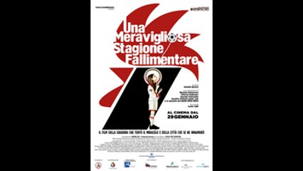 Una Meravigliosa Stagione Fallimentare