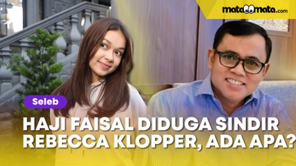 Jelaskan Ciri-Ciri Menantu Idaman untuk Fuji, Haji Faisal Diduga Sindir Rebecca Klopper