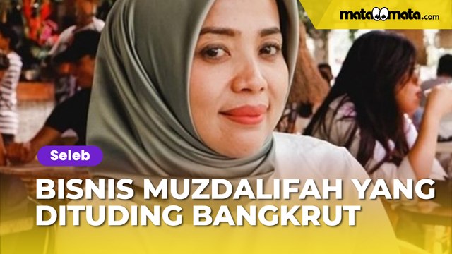 Bisnis Muzdalifah yang Dituding Bangkrut