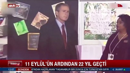 11 Eylül'ün ardından 22 yıl geçti