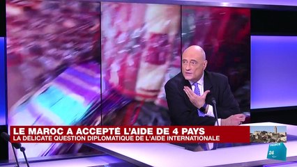 Séisme au Maroc : la délicate question diplomatique de l'aide internationale