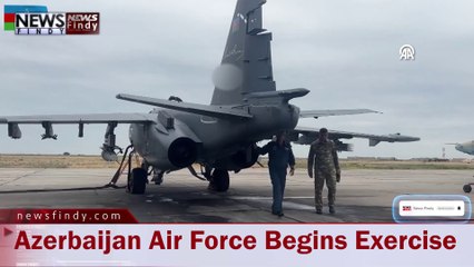 Azerbaijan Air Force Begins Exercise