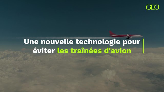 Une nouvelle technologie pour éviter les désastreuses traînées des avions
