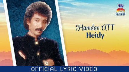 Hamdan ATT - Heidy (Official Lyric Video)