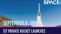 OTD In Space - Sept. 9: 1st Private Rocket Launches