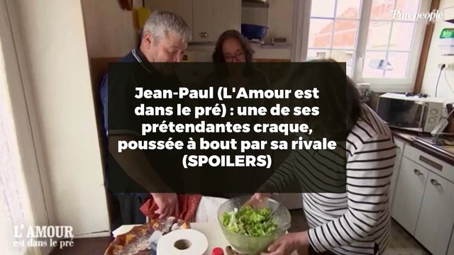 Jean-Paul (L'Amour est dans le pré) : une de ses prétendantes craque, poussée à bout par sa rivale (SPOILERS)