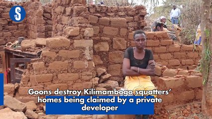 Goons destroy Kilimambogo squatters’ homes being claimed by a private developer