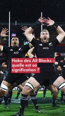 Haka des All Blacks : quelle est sa signification ?