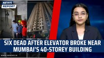 Six Dead After Elevator Broke Near Mumbai's 40-Storey Building | Thane Lift Accident | Maharashtra