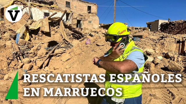 Hablan los rescatistas españoles en Marruecos: Es casi imposible localizar a supervivientes
