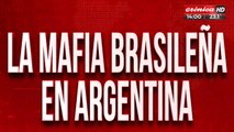 La mafia brasileña en Argentina: empieza a operar el 