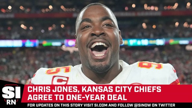 Chris Jones, Chiefs Agree to One-Year Deal