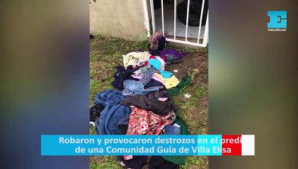 Robaron y provocaron destrozos en el predio de una Comunidad Guía de Villa Elisa