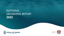 Surf Life Saving Australia's 2023 national drowning report