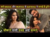 Why Katrina Kaif AVOIDS Media, Events & Parties? SHOCKING Reason Out