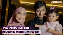 Moana Nangis Saat Naik Mobil, Ria Ricis Belikan Mobil Mewah Baru