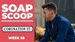 Coronation Street Soap Scoop! Ryan sparks suspicion