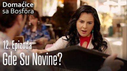 Gde su novine? - Domaćice sa Bosfora 12 Epizoda