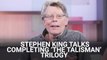 As 'Stranger Things'' Creators Prepare An Adaptation Of Stephen King's 'The Talisman,' The Author Is Considering Completing The Book's Trilogy
