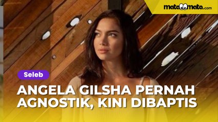Sempat Ngaku Agnostik, Momen Angela Gilsha Dibaptis Sukses Bikin Haru