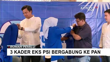 3 Mantan Kader PSI Resmi Bergabung ke PAN, Siapa Saja?